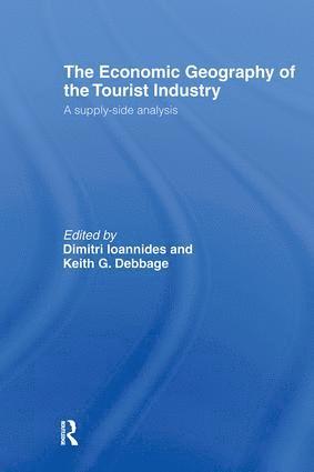 bokomslag Economic Geography of the Tourist Industry