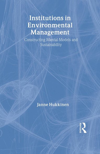 bokomslag Institutions in Environmental Management