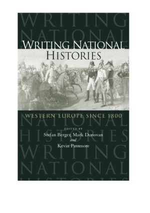 Stefan Berger, Mark Donovan, Kevin Passmore - Writing National Histories, Häftad