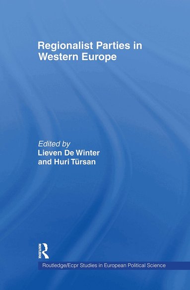 Lieven De Winter, Huri Tursan - Regionalist Parties in Western Europe, Inbunden