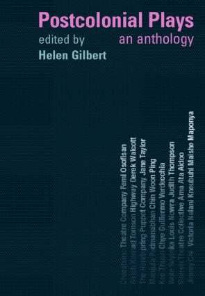 Helen Gilbert - Postcolonial Plays, Häftad
