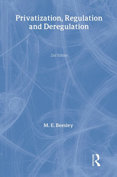 bokomslag Privatization, Regulation and Deregulation