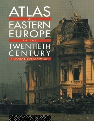 Richard Crampton, Benjamin Crampton - Atlas of Eastern Europe in the Twentieth Century, Häftad