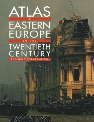 bokomslag Atlas of Eastern Europe in the Twentieth Century