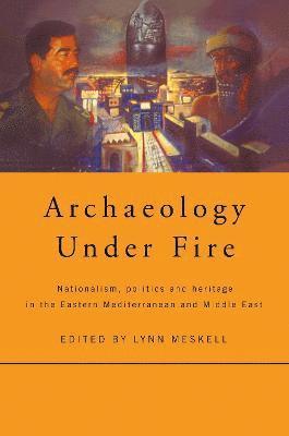 Archaeology Under Fire 1