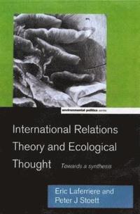 bokomslag International Relations Theory and Ecological Thought