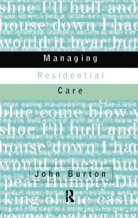 Managing Residential Care 1