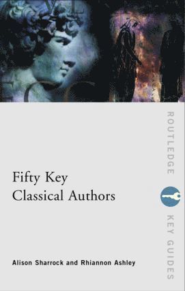 bokomslag Fifty Key Classical Authors