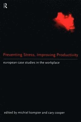 bokomslag Preventing Stress, Improving Productivity
