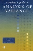 A Student's Guide to Analysis of Variance 1
