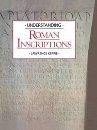 bokomslag Understanding Roman Inscriptions