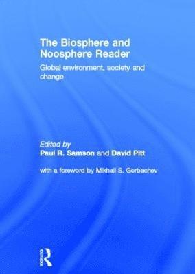 bokomslag The Biosphere and Noosphere Reader