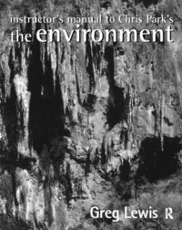 bokomslag Instructor's Manual to Chris Park's The Environment