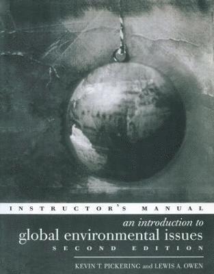 An Introduction to Global Environmental Issues Instructors Manual 1