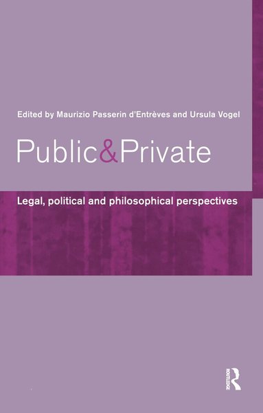 Maurizio Passerin D'Entrèves, Ursula Vogel - Public and Private, Inbunden
