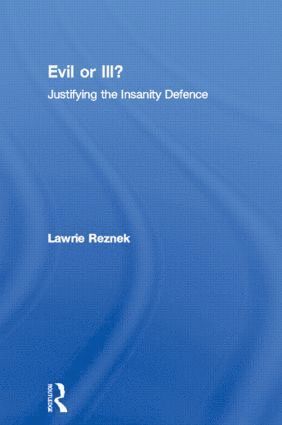 Lawrie Reznek - Evil or Ill?, Häftad