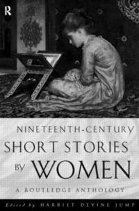 bokomslag Nineteenth-Century Short Stories by Women