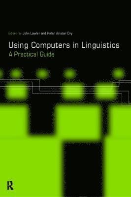 Using Computers in Linguistics 1
