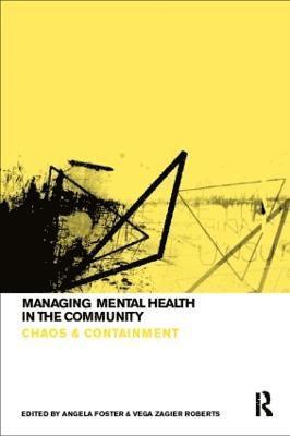 Managing Mental Health in the Community 1