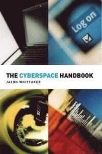 bokomslag The Cyberspace Handbook