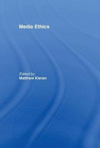 bokomslag Media Ethics