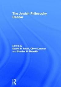 bokomslag The Jewish Philosophy Reader