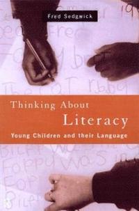 bokomslag Thinking About Literacy