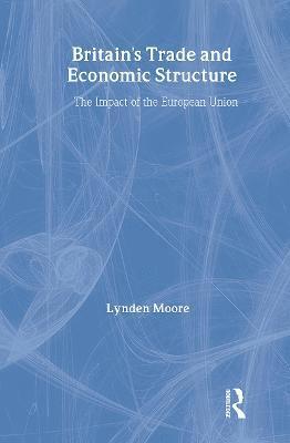 Britain's Trade and Economic Structure 1