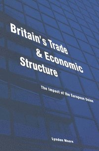 bokomslag Britain's Trade and Economic Structure