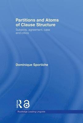 Partitions and Atoms of Clause Structure 1