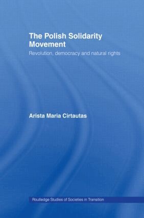 Arista M. Cirtautas - Polish Solidarity Movement, Inbunden
