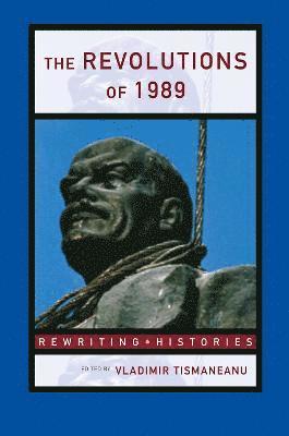 The Revolutions of 1989 1