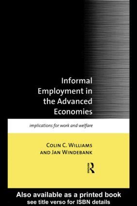 Colin C. Williams, Jan Windebank - Informal Employment in Advanced Economies, Häftad