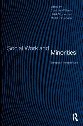 R.D. Johnson Mark, Haluk Soydan, Charlotte Williams - Social Work and Minorities, Häftad