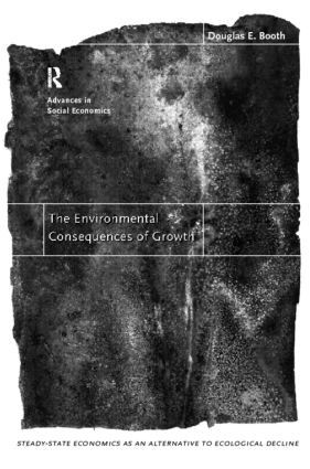 Douglas Booth - Environmental Consequences of Growth, Häftad
