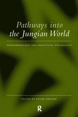 Pathways into the Jungian World 1