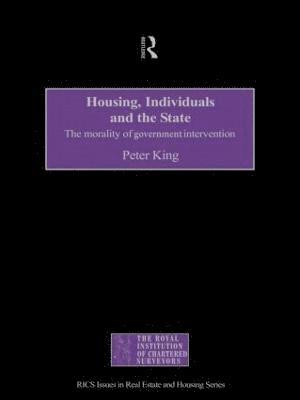 Housing, Individuals and the State 1