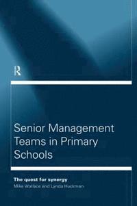 bokomslag Senior Management Teams in Primary Schools