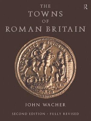 The Towns of Roman Britain 1