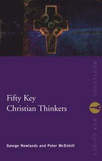 bokomslag Fifty Key Christian Thinkers