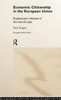 bokomslag Economic Citizenship in the European Union