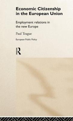 Economic Citizenship in the European Union