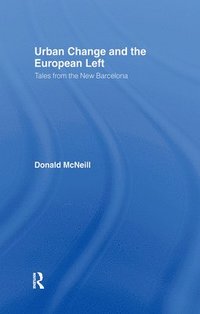 bokomslag Urban Change and the European Left