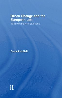 Urban Change and the European Left 1