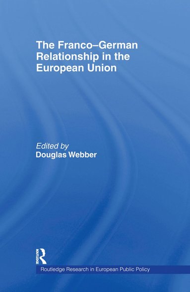 bokomslag Franco-German Relationship in the EU