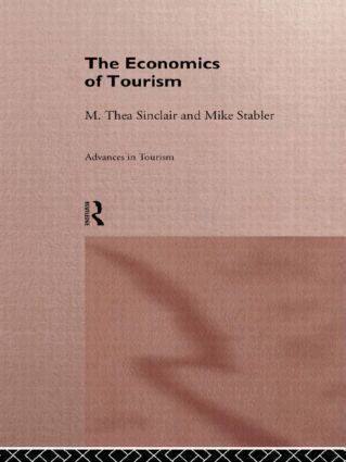 M. Thea Sinclair, Mike Stabler - Economics of Tourism, Häftad