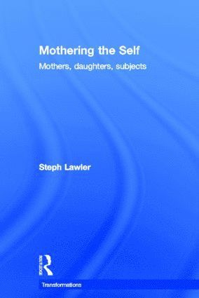 Mothering the Self 1