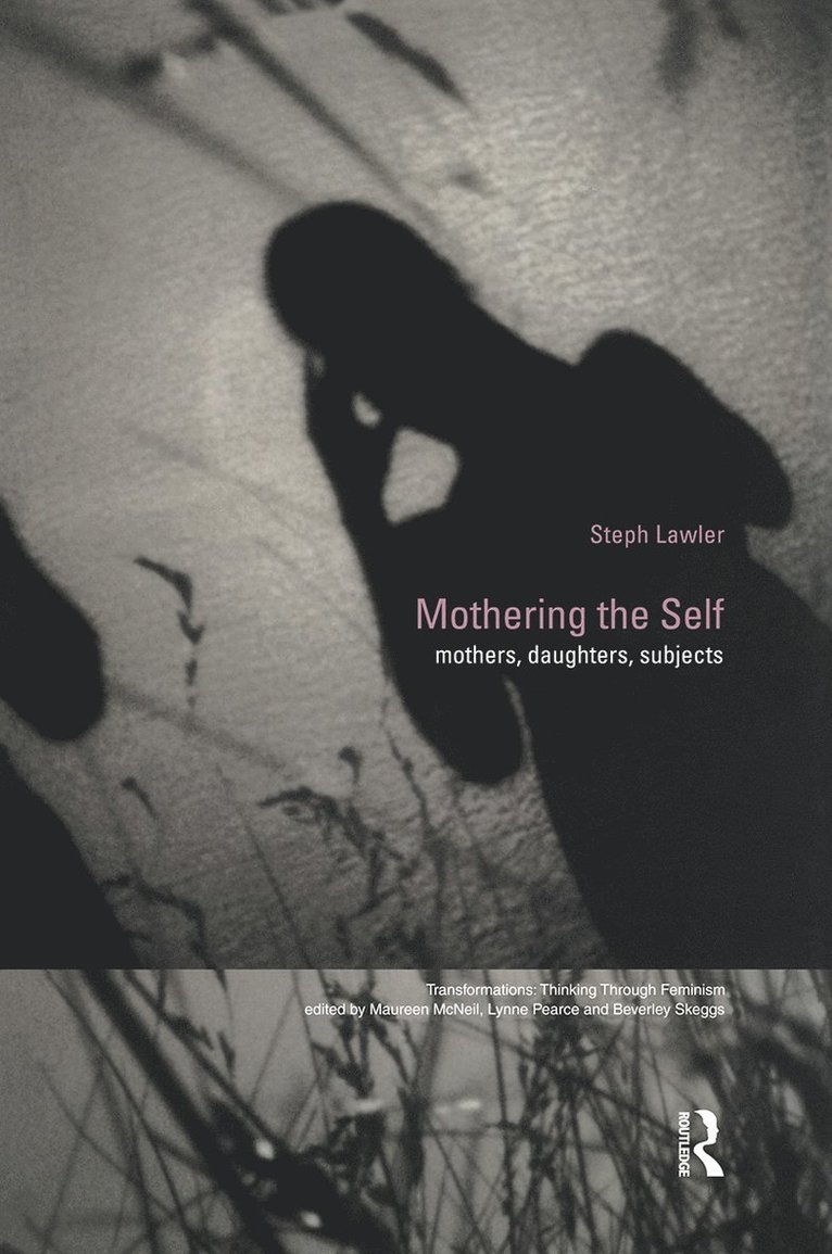 Mothering the Self 1