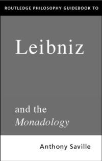 bokomslag Routledge Philosophy GuideBook to Leibniz and the Monadology