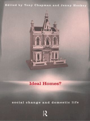 Tony Chapman, Jenny Hockey - Ideal Homes?, Häftad